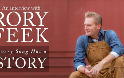 Interview with Rory Feek: Every Song Has a Story